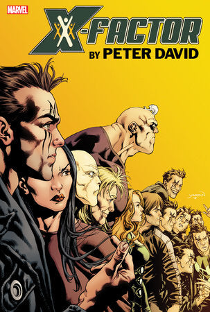 X-Factor by Peter David Hardcover Comic Omnibus Vol 3