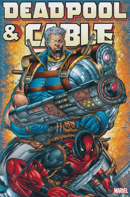 Deadpool & Cable Hardcover Comic Omnibus [Liefeld Cover]